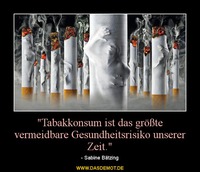 &quot;Tabakkonsum ist das größte vermeidbare Gesundheitsrisiko unserer Zeit.&quot; – - Sabine Bätzing 