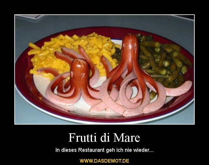 Frutti di Mare – In dieses Restaurant geh ich nie wieder... 