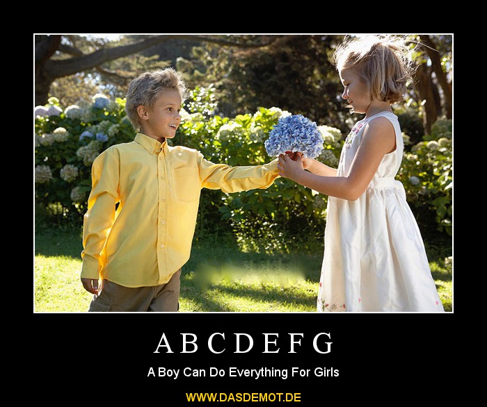A B C D E F G – A Boy Can Do Everything For Girls 