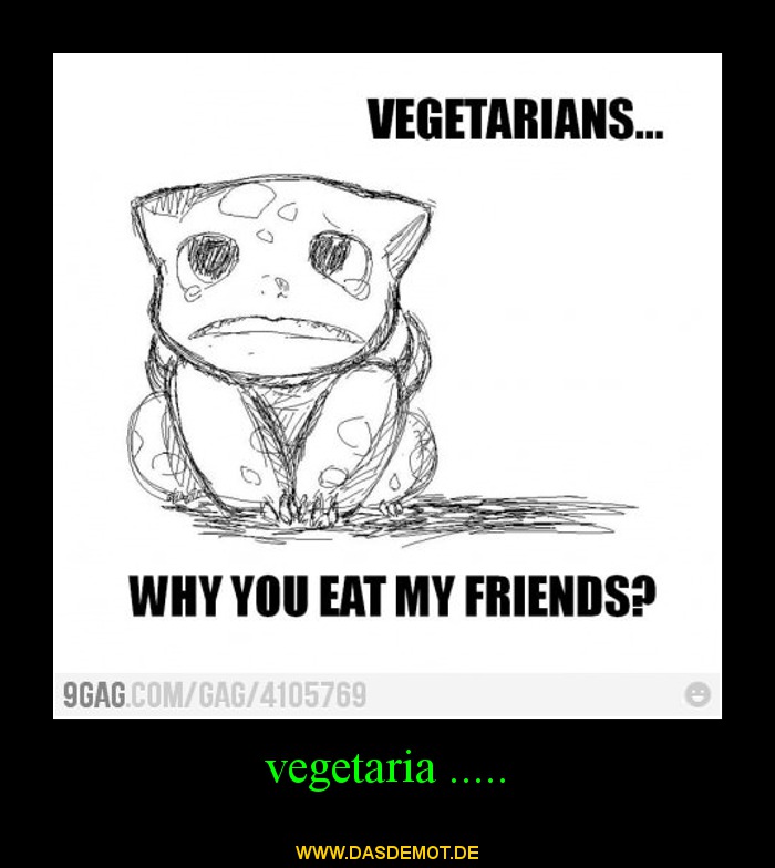 Vegetaria ..... –  