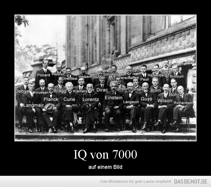IQ von 7000 – auf einem Bild 