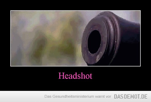 Headshot –  