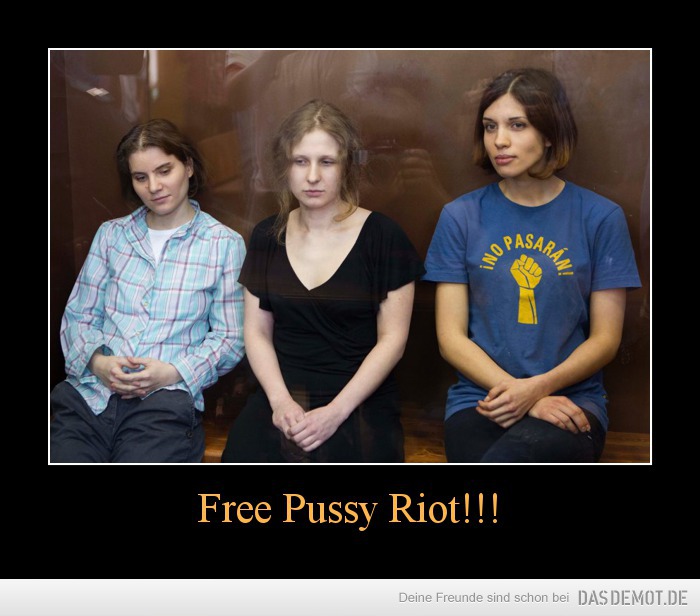 Free Pussy Riot!!! –  