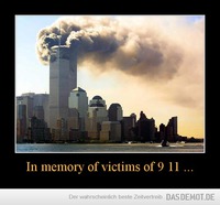 In memory of victims of 9 11 ... –  