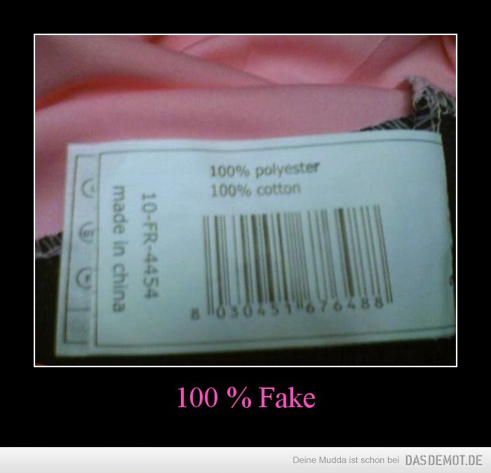 100 % Fake –  