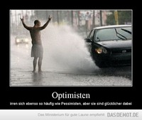 Optimisten – irren sich ebenso so häufig wie Pessimisten, aber sie sind glücklicher dabei 