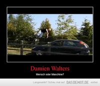Damien Walters – Mensch oder Maschine? 