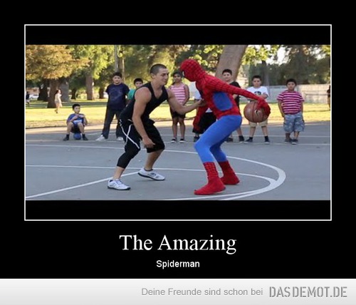 The Amazing – Spiderman 