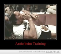 Arnie beim Training –  