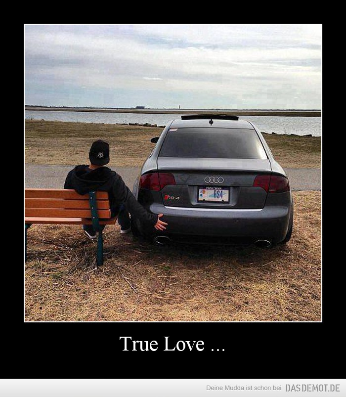 True Love ... –  