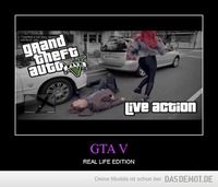 GTA V – REAL LIFE EDITION 