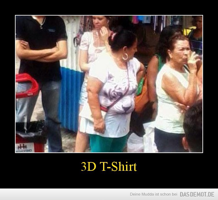 3D T-Shirt –  