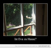 Ist Eva zu Hause? –  
