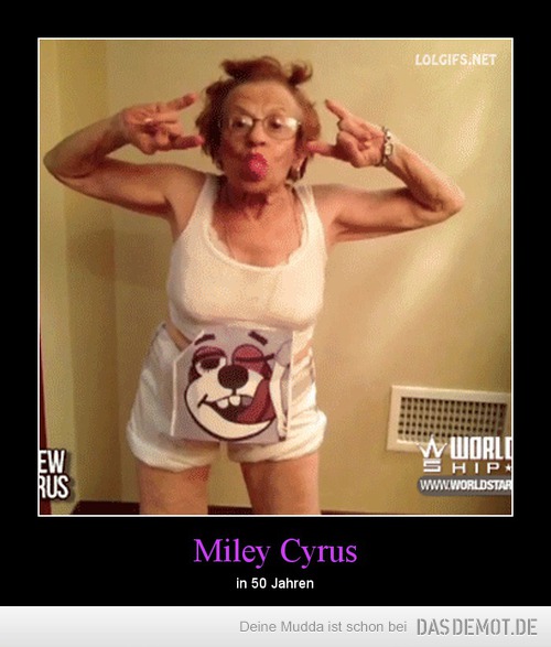 Miley Cyrus – in 50 Jahren 