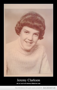 Jeremy Clarkson – als er noch ein kleines Mädchen war 