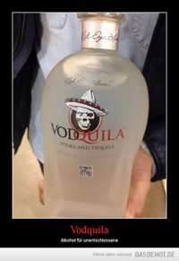 Vodquila – Alkohol für unentschlossene 