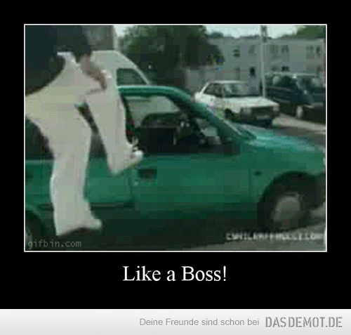 Like a Boss! –  
