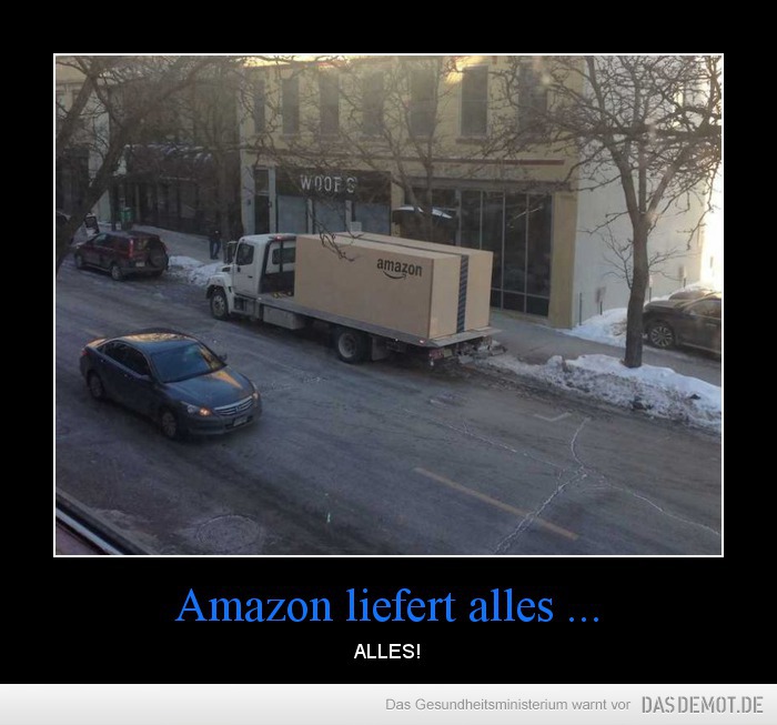 Amazon liefert alles ... – ALLES! 