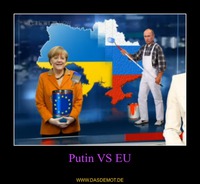 Putin VS EU –  