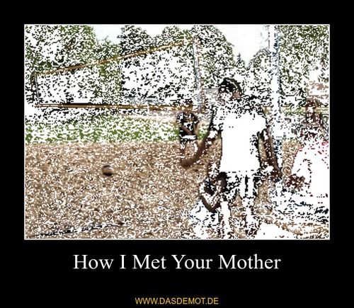 How I Met Your Mother –  